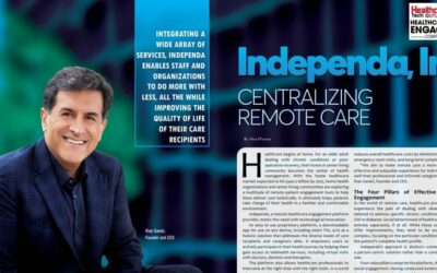 Independa Inc. Featured as Healthcare Tech Outlook Magazine’s Top Healthcare Remote Engagement Company for 2024